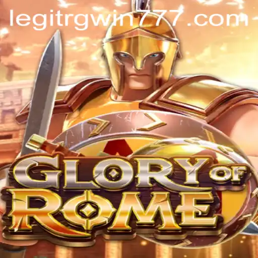 Unveiling the Epic Adventure of GloryofRome with RGWIN777