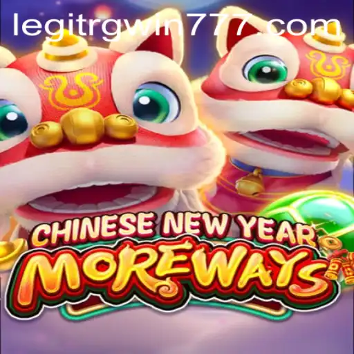 Discover the Exciting World of CHINESENEWYEARMOREWAYS with RGWIN777